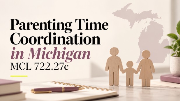 Parenting Time Coordination in Michigan